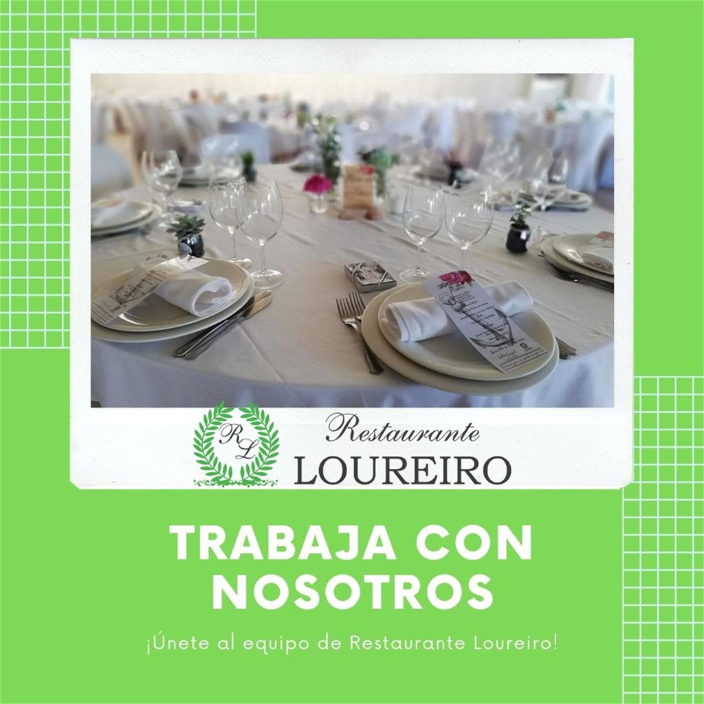 ¿Quiere formar parte del Restaurante Loureiro en Bueu?